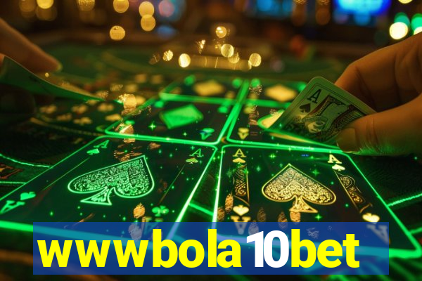 wwwbola10bet