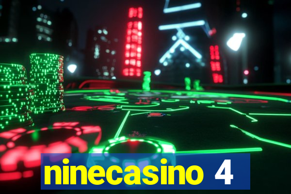 ninecasino 4