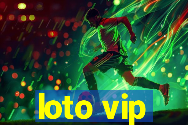 loto vip