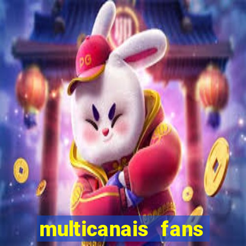 multicanais fans jogo ao vivo