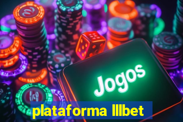 plataforma lllbet