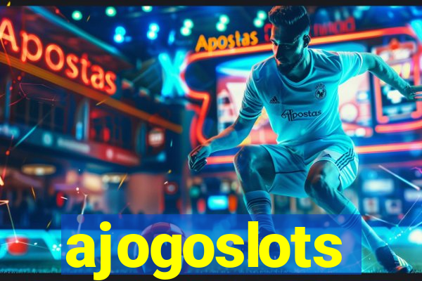 ajogoslots