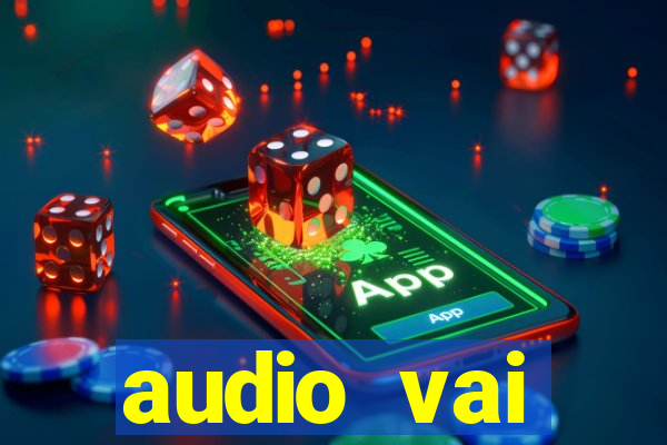 audio vai corinthians whatsapp