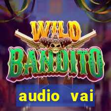 audio vai corinthians whatsapp