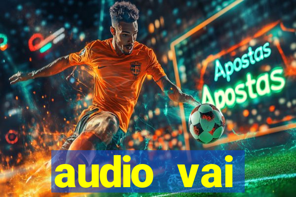 audio vai corinthians whatsapp