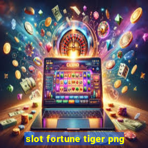 slot fortune tiger png