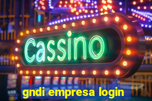 gndi empresa login