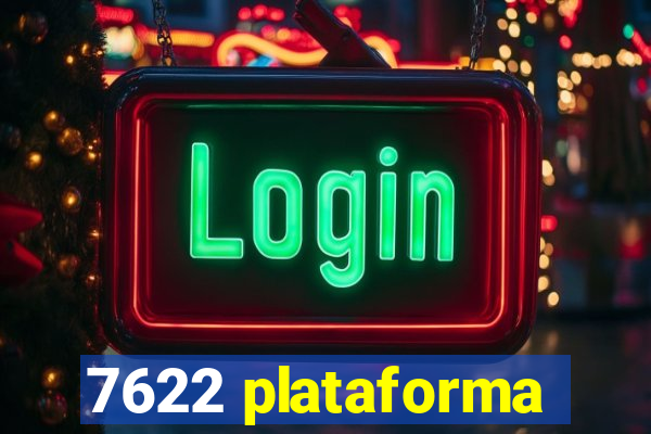 7622 plataforma