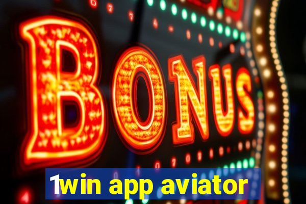 1win app aviator