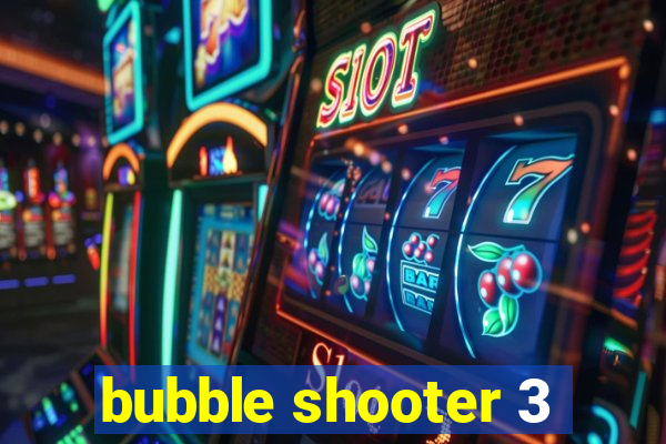 bubble shooter 3