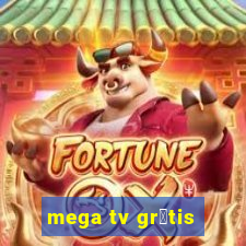 mega tv gr谩tis