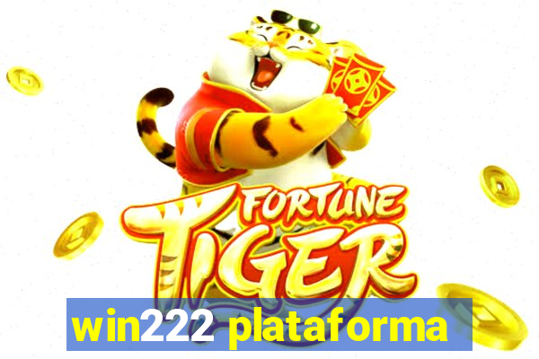 win222 plataforma