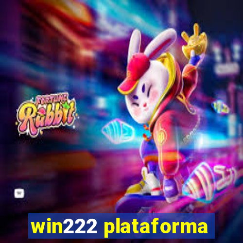 win222 plataforma