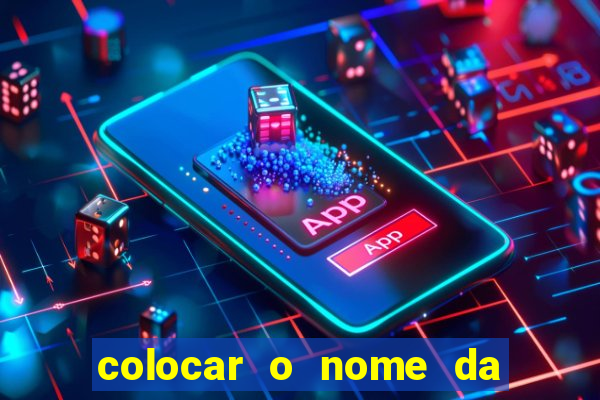 colocar o nome da pessoa no congelador