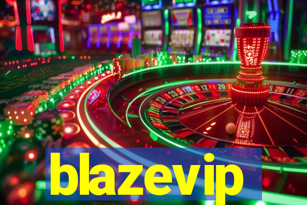 blazevip