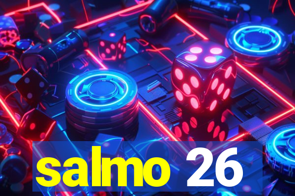 salmo 26