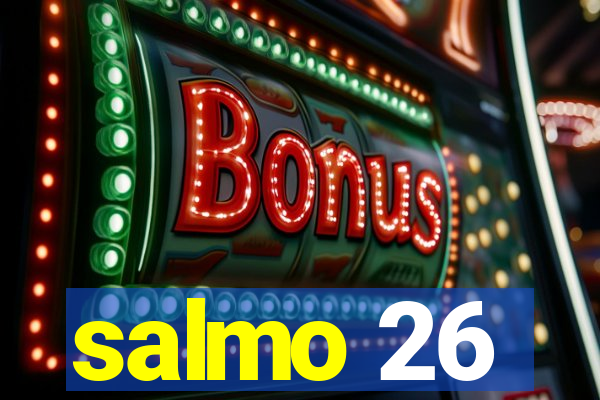 salmo 26