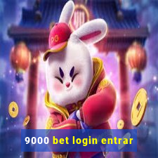 9000 bet login entrar