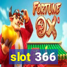 slot 366