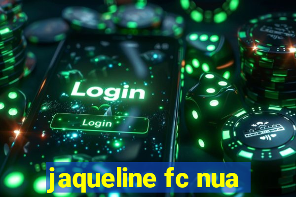 jaqueline fc nua