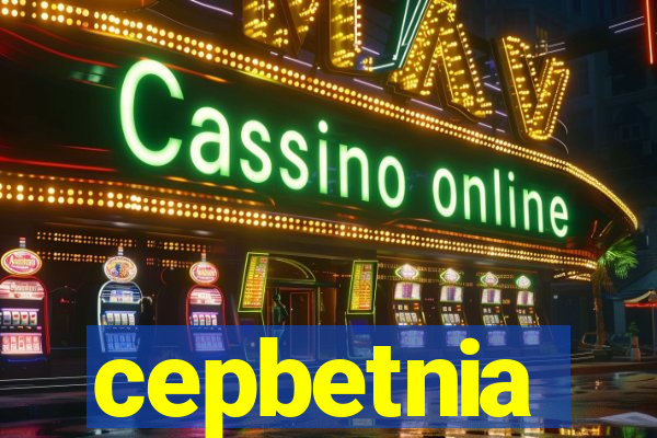 cepbetnia