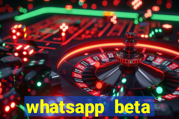 whatsapp beta mirror apk