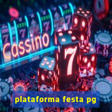 plataforma festa pg