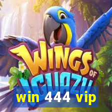 win 444 vip