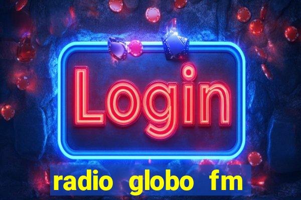 radio globo fm 90.1 salvador bahia