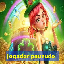 jogador pauzudo