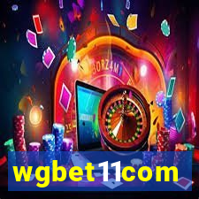 wgbet11com