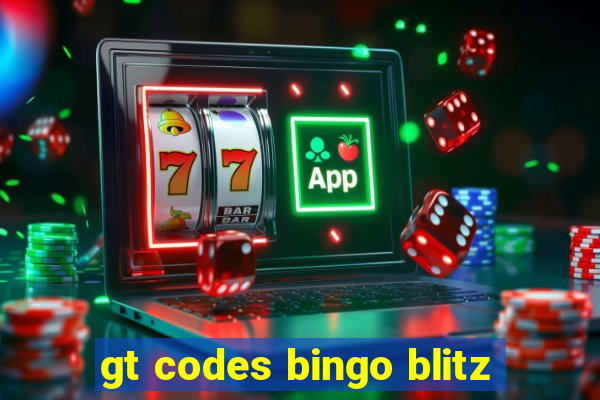 gt codes bingo blitz