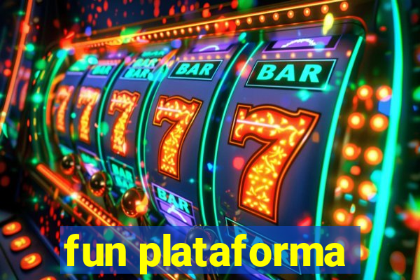 fun plataforma