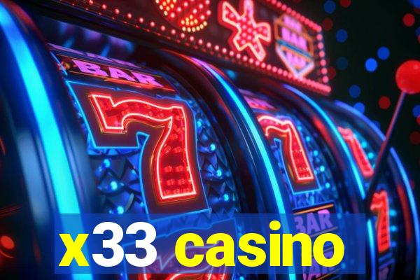 x33 casino