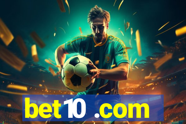 bet10 .com