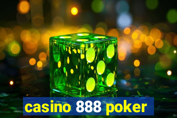 casino 888 poker