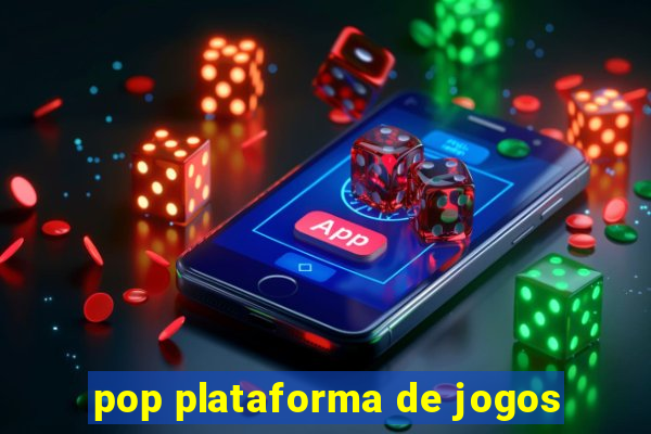 pop plataforma de jogos