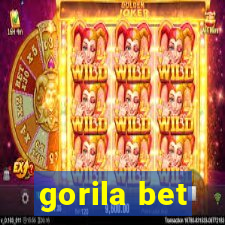 gorila bet