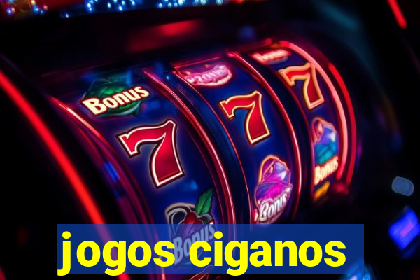 jogos ciganos