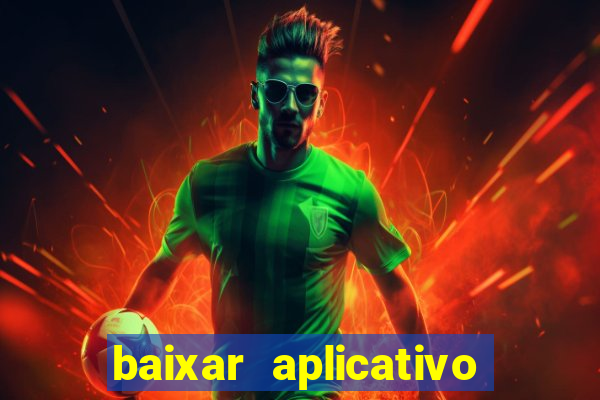 baixar aplicativo futebol da hora 3.7