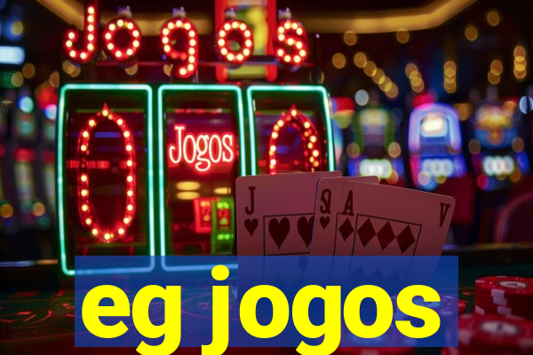 eg jogos