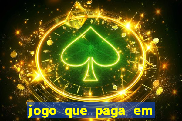 jogo que paga em dolar no paypal