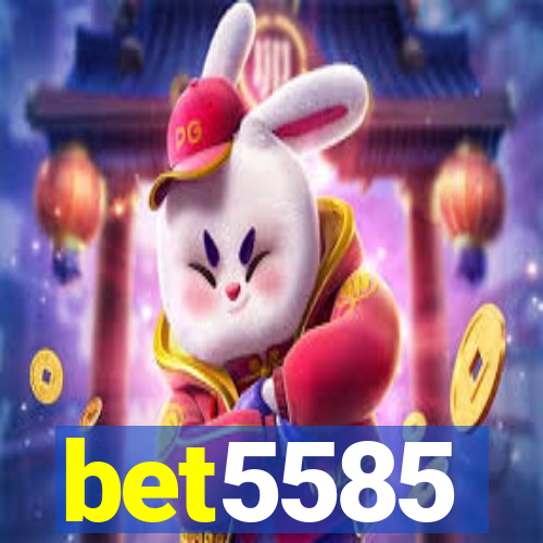 bet5585