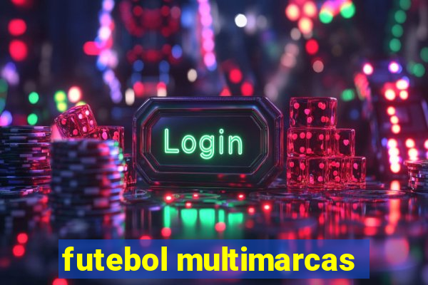 futebol multimarcas