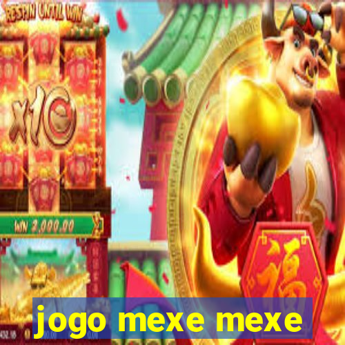 jogo mexe mexe