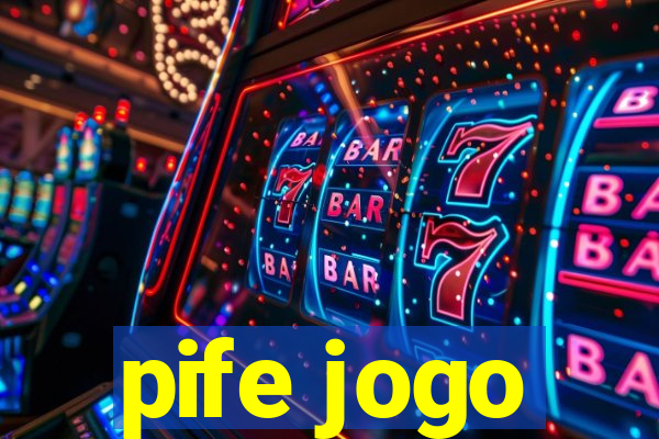 pife jogo