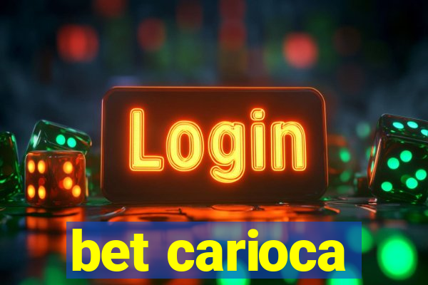 bet carioca