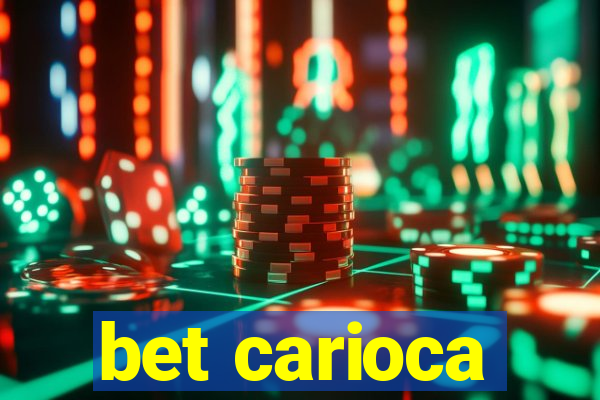 bet carioca