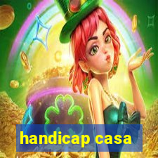 handicap casa