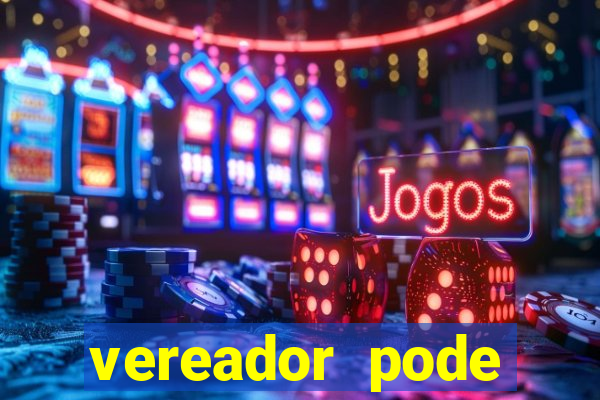 vereador pode patrocinar time de futebol